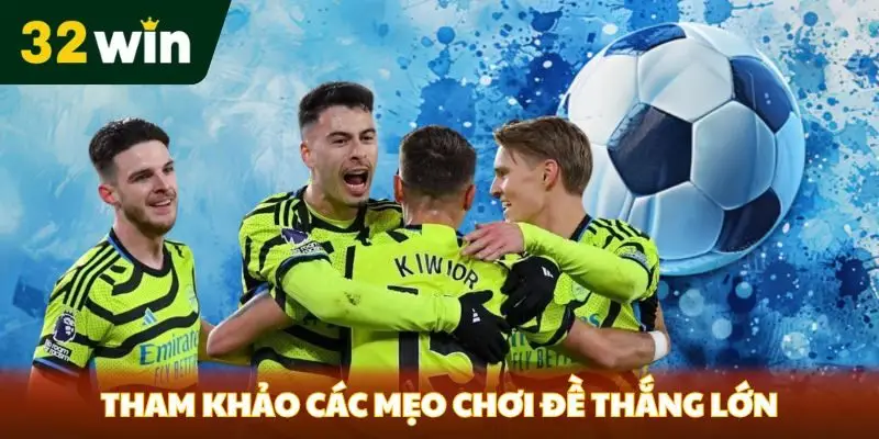 Tham khảo các mẹo chơi để thắng lớn 